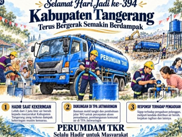 PERUMDAM TKR Terus Bergerak, Hadirkan Manfaat Bagi Masyarakat Kabupaten Tangerang