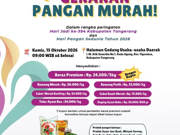 Peringati HUT ke 394 Kabupaten Tangerang dan Hari Pangan Sedunia, DPKP Hadirkan Gerakan Pangan Murah